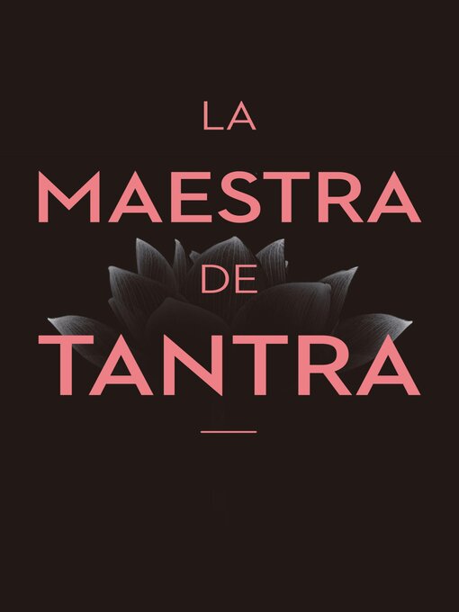 Title details for La maestra de tantra by Diana Prem Shakti - Available